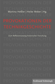 Provokationen der Technikgeschichte