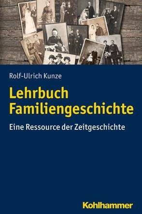 Kunze 2018 Familiengeschichte