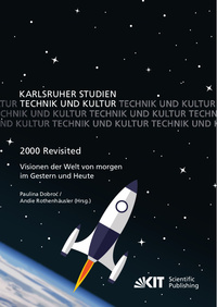 Cover "2000 Revisited - Visionen der Welt von morgen im Gestern und Heute"