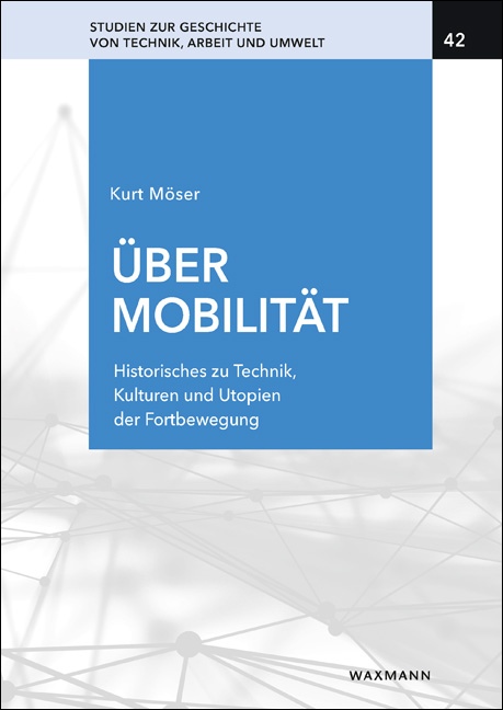 Cover Kurt Möser, About Mobility