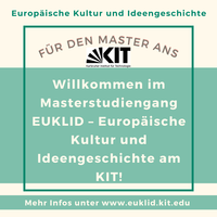 Text: Willkommen im Masterstudiengang EUKLID – Europäische Kultur und Ideengeschichte am KIT.